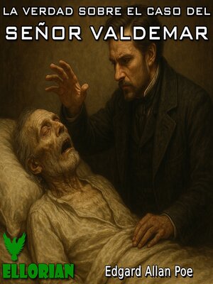 cover image of La verdad sobre el caso del señor Valdemar